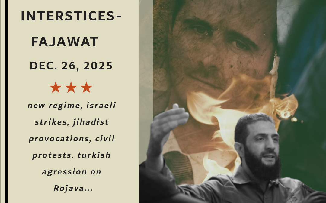 The Syrian Chronicle by Interstices-Fajawat, December 26, 2024