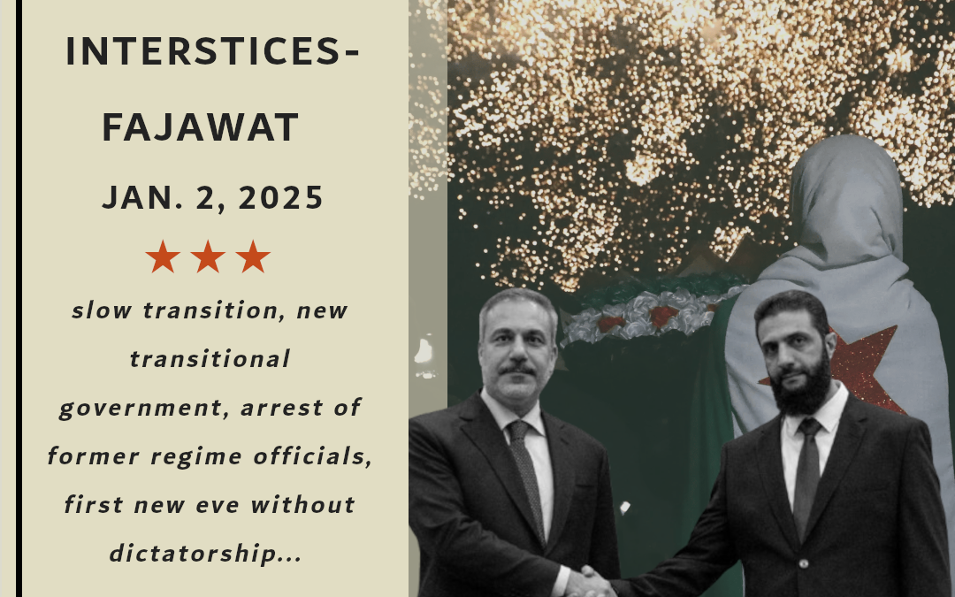 The Syrian Chronicle by Interstices-Fajawat, January, 2, 2025
