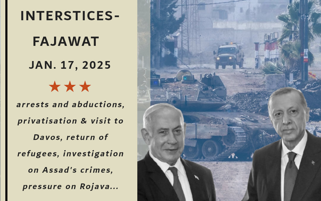 The Syrian Chronicle by Interstices – Fajawat, January 17, 2025